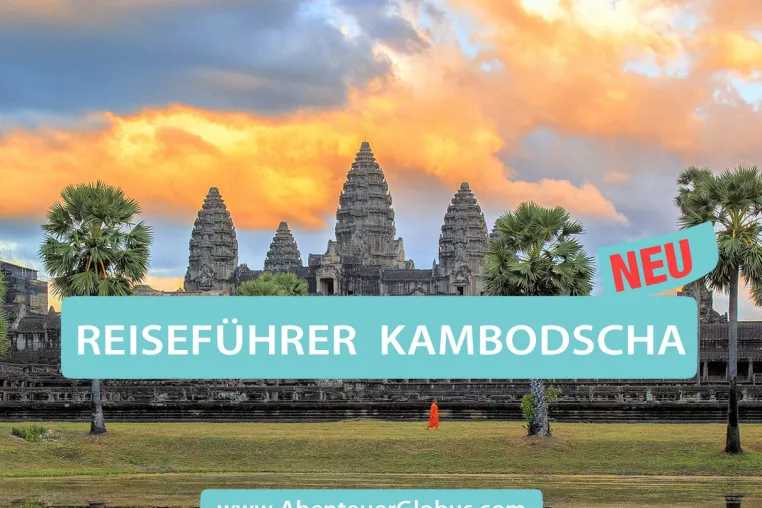 Neuer Reiseführer für Kambodscha Bild: Neuer Reiseführer für Kambodscha