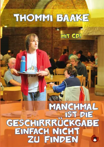 Bild: Manchmal ist die Geschirrrückgabe einfach nicht zu finden