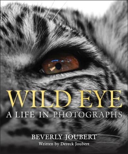 'Wild Eye: A Life in Photographs' Bild: 'Wild Eye: A Life in Photographs'