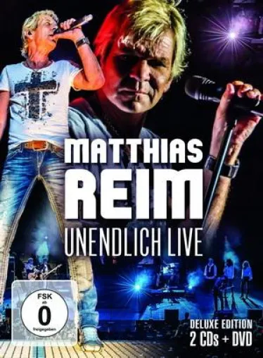 Matthias Reim - Unendlich Live - die DVD zu seiner großen Tour Bild: Matthias Reim - Unendlich Live - die DVD zu seiner großen Tour