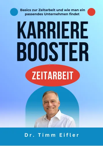 „Karrierebooster Zeitarbeit“ – Neues Buch von hanfried CEO Dr. Timm Eifler Bild: „Karrierebooster Zeitarbeit“ – Neues Buch von hanfried CEO Dr. Timm Eifler