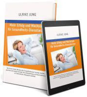 Wie Gesundheitsdienstleister ihre Stärken zum Strahlen bringen Bild: Wie Gesundheitsdienstleister ihre Stärken zum Strahlen bringen