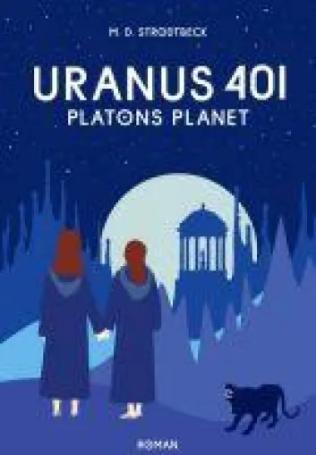 Bild: Uranus 401 - Dystopischer Jugendroman