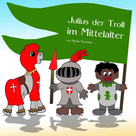 Bild: Julius der Troll im Mittelalter