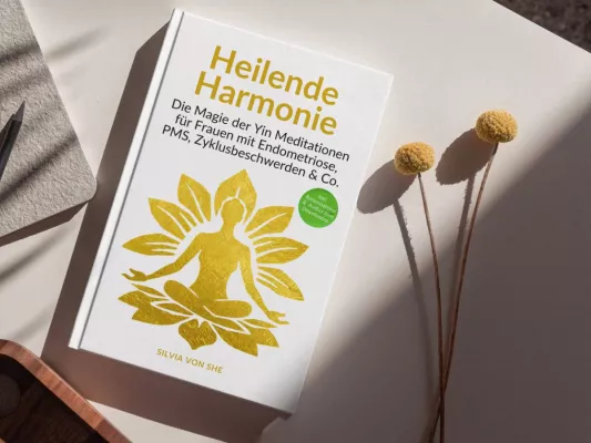 Bild: "Heilende Harmonie": Neues Buch bietet Meditationen für Frauen mit Endometriose, Zyklusbeschwerden & Co.