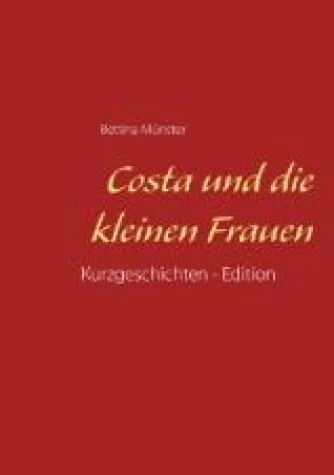 Bild: "Costa und die kleinen Frauen" - ein umwerfend charmantes Märchen