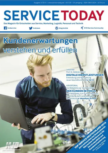 Kundenerwartungen verstehen und erfüllen: Die aktuelle Ausgabe 3/2015 der SERVICETODAY ist erschienen Bild: Kundenerwartungen verstehen und erfüllen: Die aktuelle Ausgabe 3/2015 der SERVICETODAY ist erschienen
