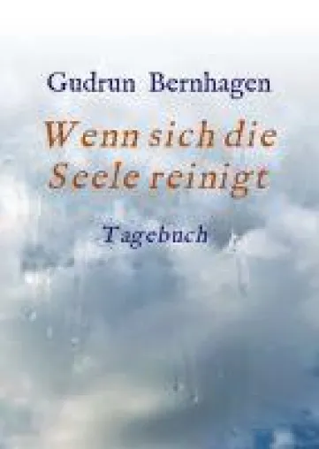 Bild: Wenn sich die Seele reinigt - Motivationshilfe in Form eines Erlebnisberichts