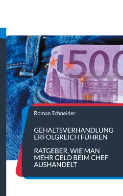 Bild: Neues Buch über Gehaltsverhandlungen erschienen - so gibt es mehr Geld vom Chef