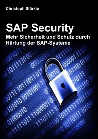 Bild: SAP Security: Mehr Sicherheit und Schutz durch Härtung der SAP-Systeme