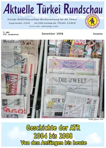 Bild: Türkei - Zeitungsgeschichte seit 2004 - einzige deutsch-türkische Wochenzeitung zieht Bilanz