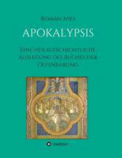 Bild: Apokalypsis -  ein umfassender Kommentar zum Buch der Offenbarung