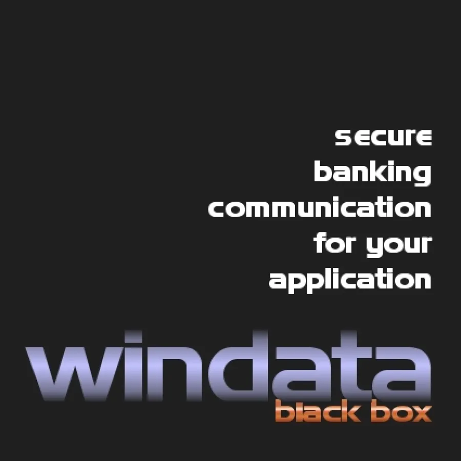 windata black box - secure banking communication for your application