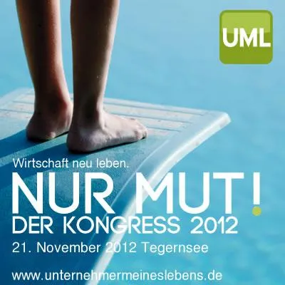 Bild: Wirtschaft neu leben – Unternehmerkongress am Tegernsee