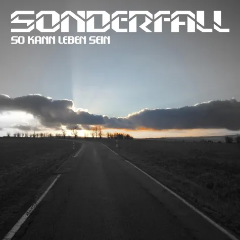 Bild: "So kann Leben sein" die neue Single von SONDERFALL