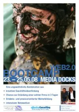 Zweites Web2.0Bootcamp - Unternehmensgründung in drei Tagen Bild: Zweites Web2.0Bootcamp - Unternehmensgründung in drei Tagen