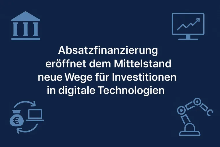 Bild: Wachstum trotz Investitionszurückhaltung: Wie Absatzfinanzierung dem Mittelstand neue Wege eröffnet