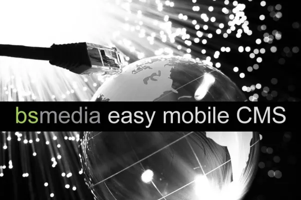 bsmedia eays mobile CMS für Smartphones Bild: bsmedia eays mobile CMS für Smartphones