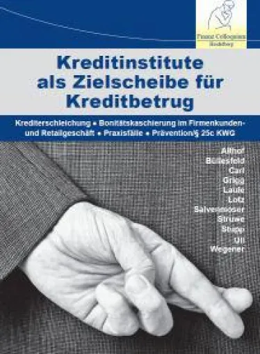 Bild: Kreditinstitute als Zielscheibe von Kreditbetrug