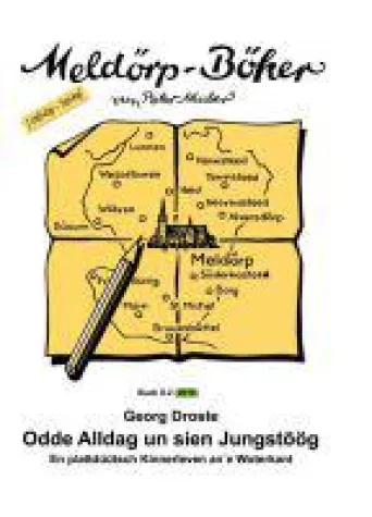 Bild: Odde Alldag un sien Jungstöög - ein regionaler Platt-Klassiker