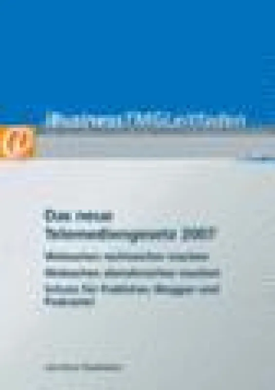 iBusiness TMG-Leitfaden - Das neue Telemediengesetz 2007