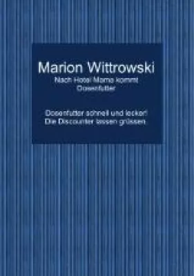 Bild: Nach Hotel Mama kommt Dosenfutter