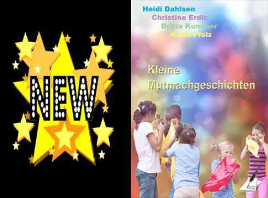 Neuerscheinung: Kleine Mutmachgeschichten Bild: Neuerscheinung: Kleine Mutmachgeschichten