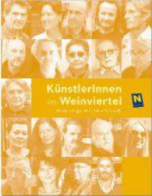 KünstlerInnen im Weinviertel - eine Übersicht über Kunst & Kultur in NÖ Bild: KünstlerInnen im Weinviertel - eine Übersicht über Kunst & Kultur in NÖ