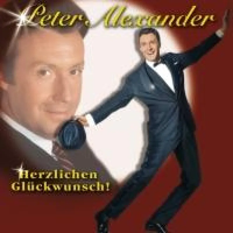 Peter Alexander - Herzlichen Glückwunsch