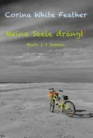 Bild: Meine Seele drängt! - eine aufbauende spirituelle Autobiografie