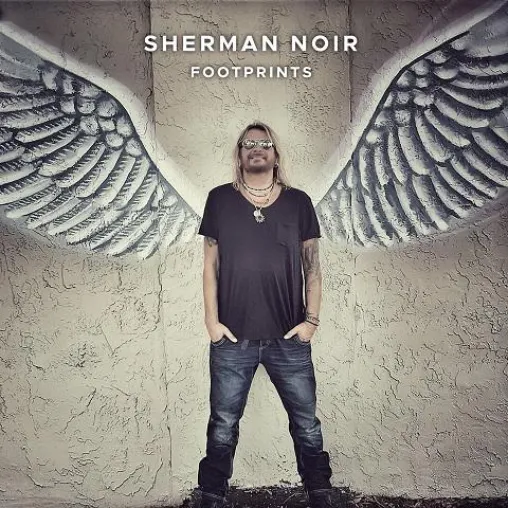 FOOTPRINTS – das neue Album von Sherman Noir in der Hörerkritik Bild: FOOTPRINTS – das neue Album von Sherman Noir in der Hörerkritik