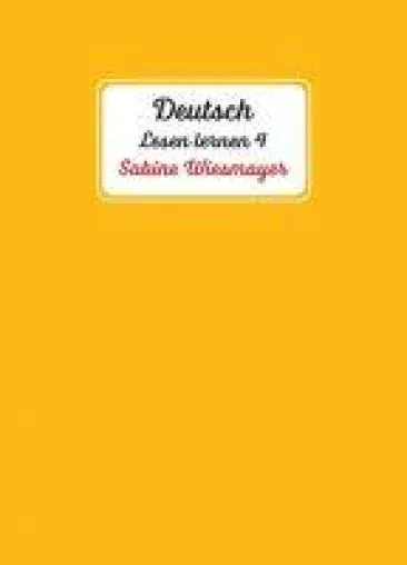 Bild: Deutsch, Lesen lernen 4 - das sympathische Sprachtraining für einen inspirierenden und humanen Weg zur Sprache