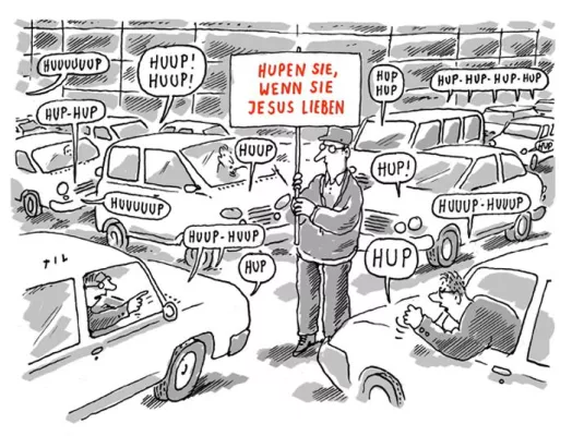 Bild: CARICATURA Galerie zeigt "Til Mette – Hupen Sie, wenn Sie Jesus lieben"