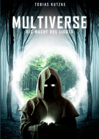 Bild: Multiverse - Spannender Fantasy-Roman