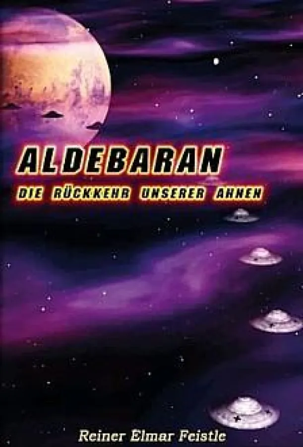 ALDEBARAN - Die Rückkehr unserer Ahnen