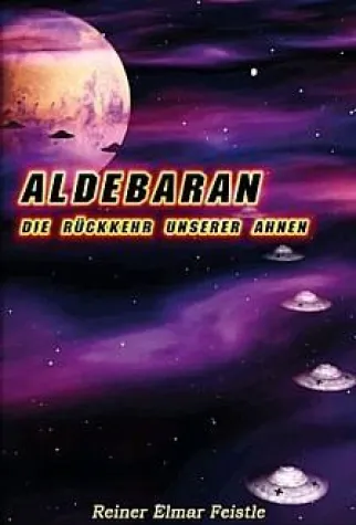 Bild: Rezension: ALDEBARAN - Die Rückkehr unserer Ahnen