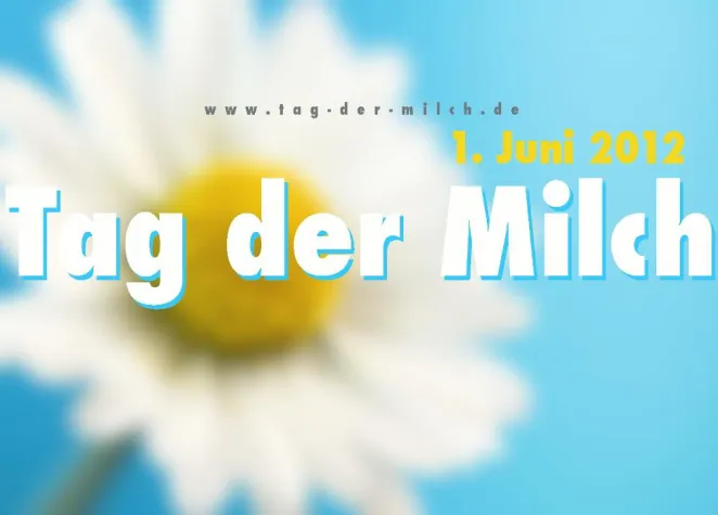 Bild: 55. Internationaler Tag der Milch. Am 1. Juni wird die Milch gefeiert.