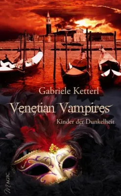 Bild: „Venetian Vampires” Band 1 – „Kinder der Dunkelheit“