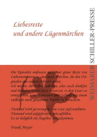 Bild: Frank Meyer publiziert „Liebesreste und andere Lügenmärchen“ in der Weimarer Schiller-Presse