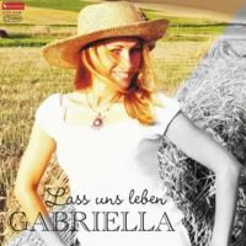 Gabriella - "Lass und Leben" Bild: Gabriella - "Lass und Leben"