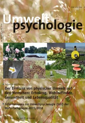 Bild: Umweltpsychologie: Warum das Naturerlebnis uns entspannt und aktiviert