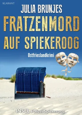 Bild: Neuerscheinung: Ostfrieslandkrimi "Fratzenmord auf Spiekeroog" von Julia Brunjes im Klarant Verlag