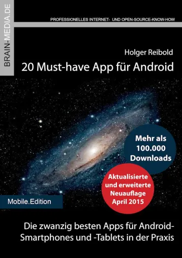 FreeBook-Klassiker „20 Must-have Apps für Android“ in aktualisierter und erweiterter Fassung Bild: FreeBook-Klassiker „20 Must-have Apps für Android“ in aktualisierter und erweiterter Fassung