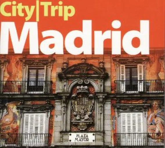 Reiseführer-Tipp der Woche: City Trip Madrid Bild: Reiseführer-Tipp der Woche: City Trip Madrid