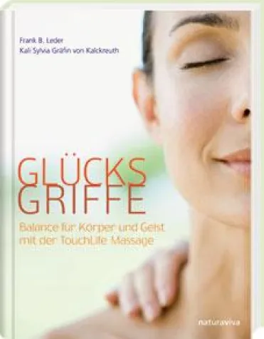Bild: Glücksgriffe - Ratgeber und Erfahrungsberichte zur TouchLife Massage