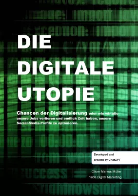 Bild: Digitale Utopie: Chancen der Digitalisierung