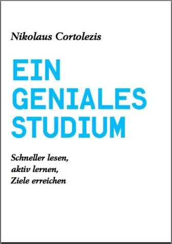 Bild: Neu: "Ein geniales Studium" Das Buch und E-Book für Studierende