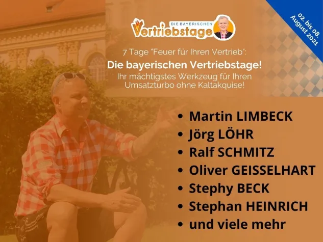 Bild: "Die bayerischen Vertriebstage" mit Martin Limbeck, Jörg Löhr, Ralf Schmitz, Oliver Geisselhart, Stephy Beck!