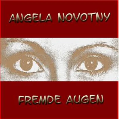 Bild: Angela Novotny - Fremde Augen