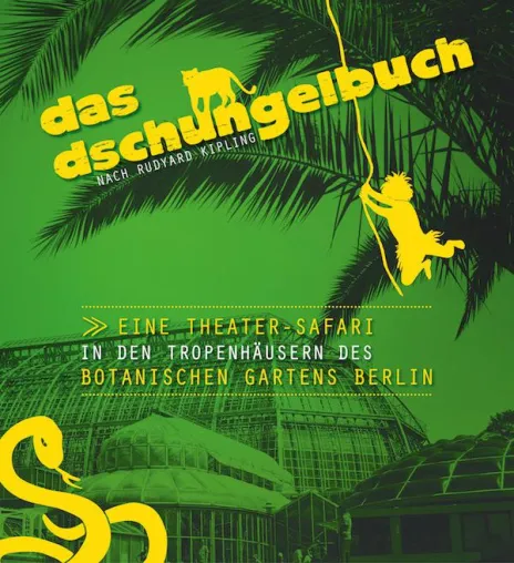 Bild: DAS DSCHUNGELBUCH in den Tropenhäusern des Botanischen Gartens Berlin